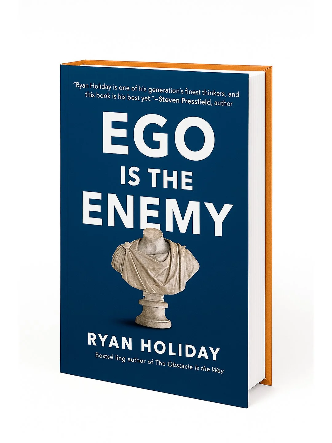 Ego — dushman: Ryan Holiday